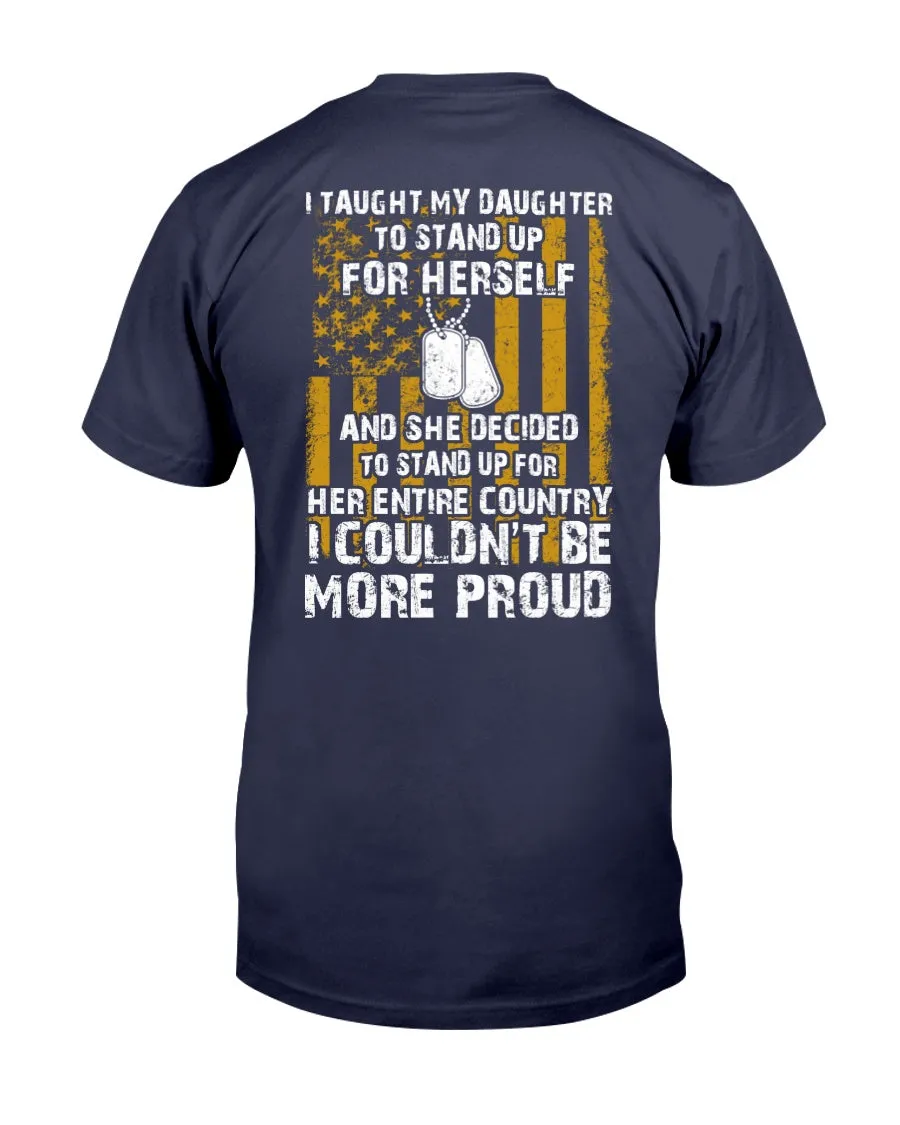 Army Mom Daughter More Proud T-shirts