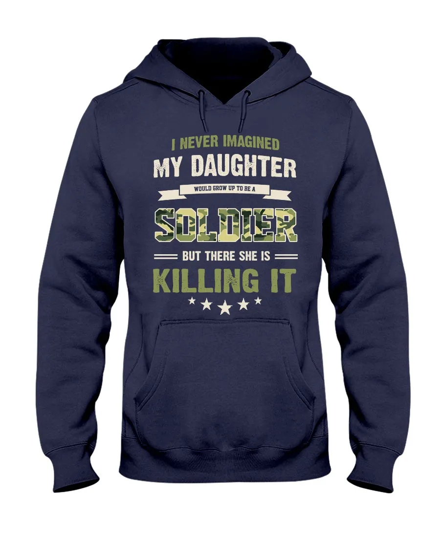 Army Mom Never Imagined Daughter T-shirts