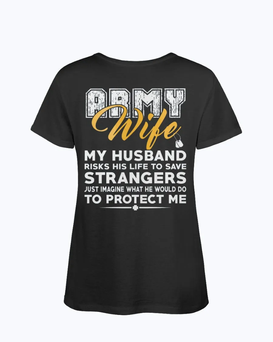 Army Wife Imagined T-shirts