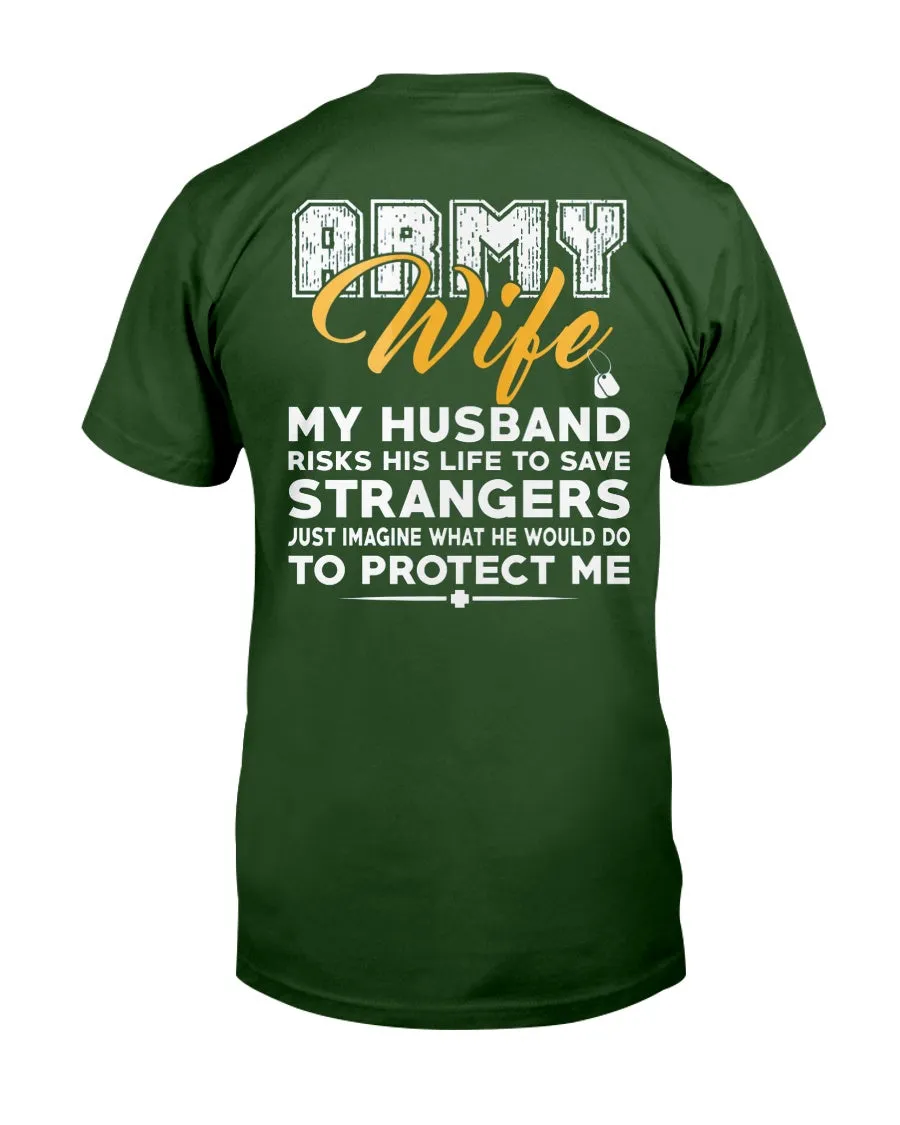 Army Wife Imagined T-shirts