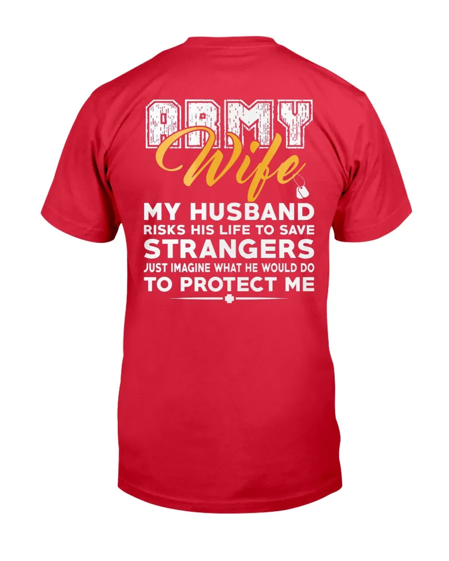 Army Wife Imagined T-shirts