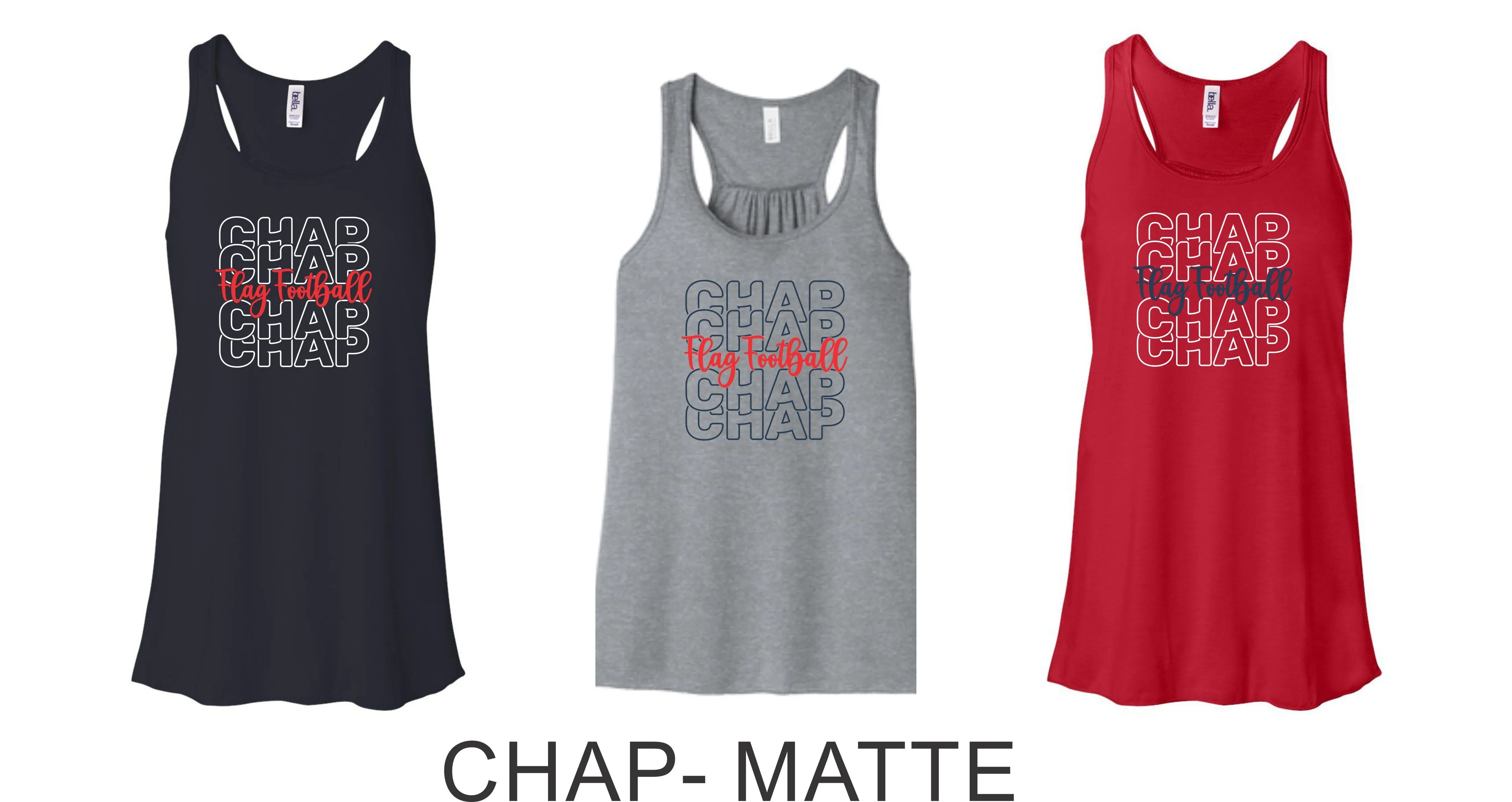 Chap Flag Football Flowy Tank- 4 design choices