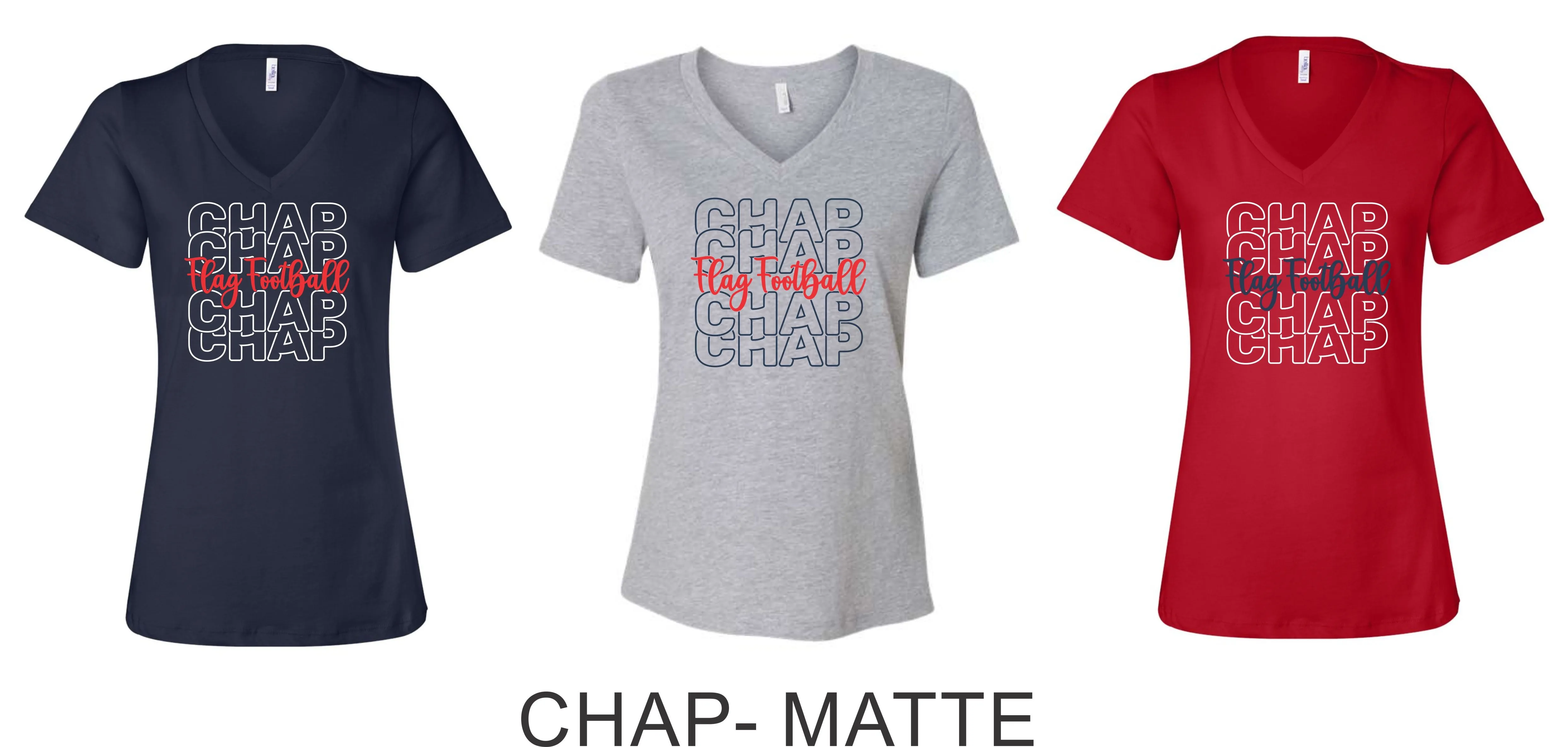 Chap Flag Football Ladies Tee- 4 design choices