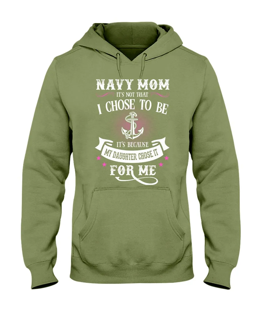 Chose To Be Navy Mom Daughter T-shirts