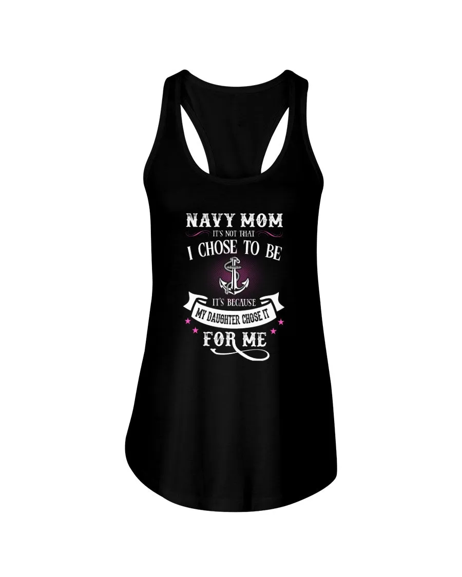 Chose To Be Navy Mom Daughter T-shirts