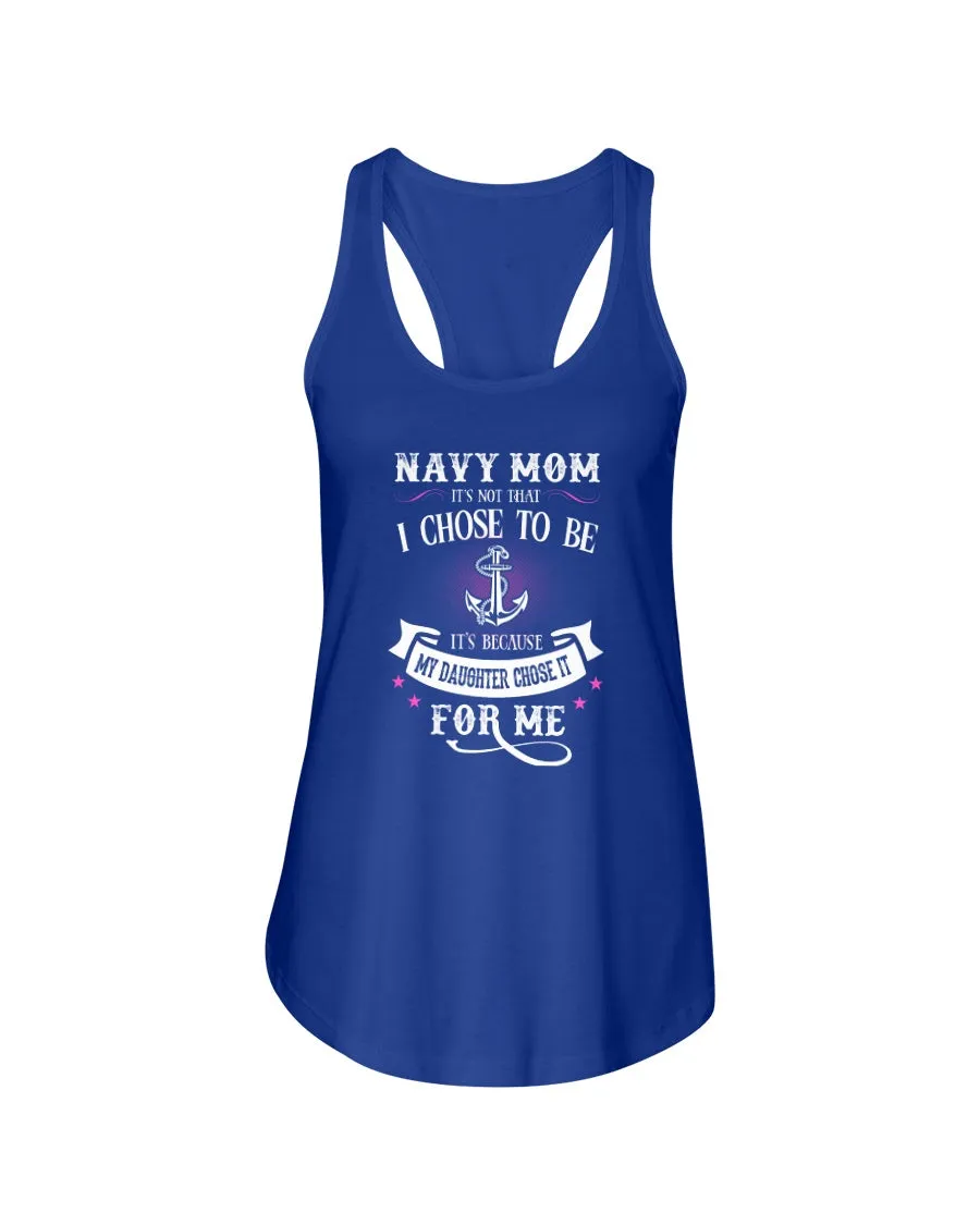 Chose To Be Navy Mom Daughter T-shirts