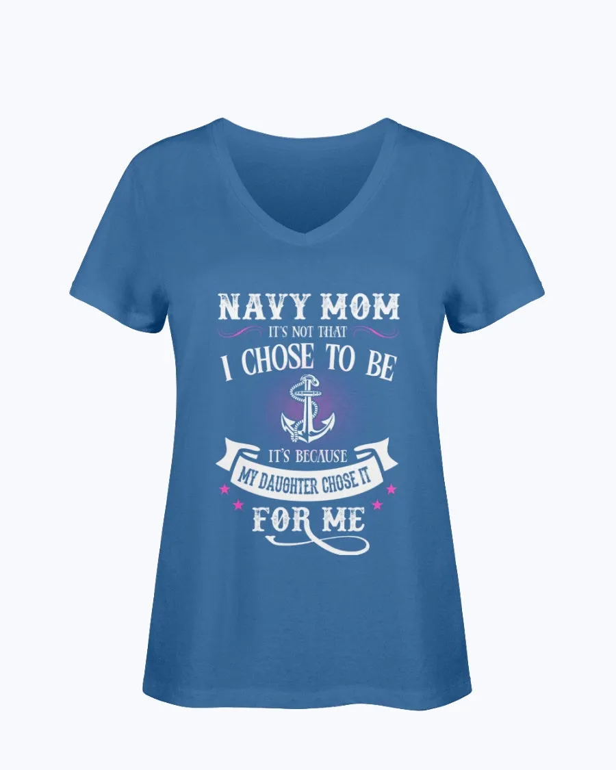 Chose To Be Navy Mom Daughter T-shirts